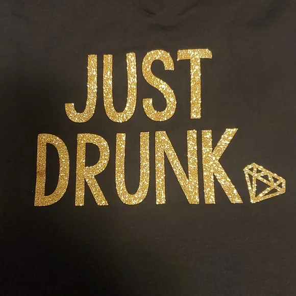 JUST DRUNK T Shirt top - Picture 2 of 3
